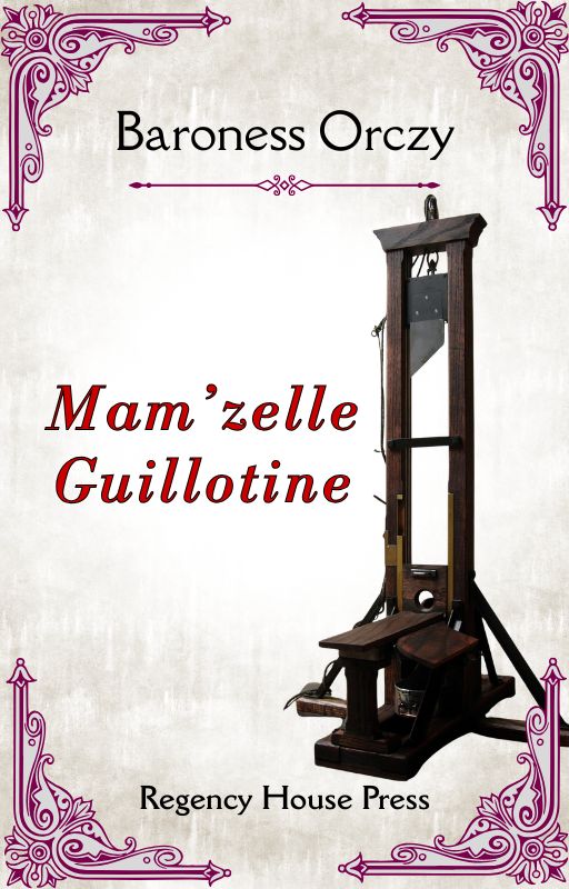 Mamzelle Guillotine