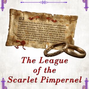 The League of the Scarlet Pimpernel. Baroness Orczy